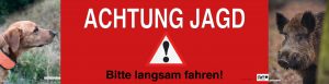 Banner “Achtung Jagd” 2
